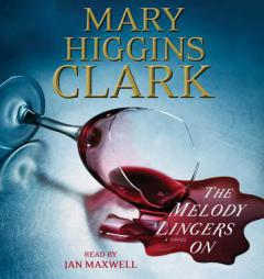 The Melody Lingers On by Mary Higgins Clark Paperback Book