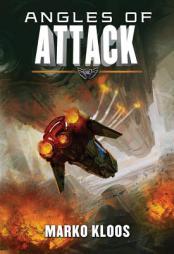 Angles of Attack by Marko Kloos Paperback Book