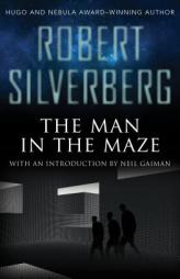 The Man in the Maze by Robert Silverberg Paperback Book