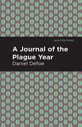 A Journal of the Plague Year by Daniel Defoe Paperback Book