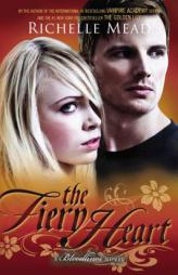 The Fiery Heart: A Bloodlines Novel by Richelle Mead Paperback Book