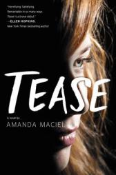 Tease by Amanda Maciel Paperback Book