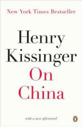 On China by Henry Kissinger Paperback Book