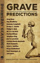 Grave Predictions: Tales of Mankind’s Post-Apocalyptic, Dystopian and Disastrous Destiny (Dover Doomsday Classics) by Stephen King Paperback Book