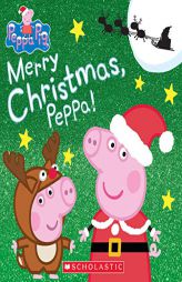 Merry Christmas, Peppa! (Peppa Pig 8x8) by Eone Paperback Book