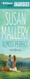Almost Perfect (Fool's Gold) by Susan Mallery Paperback Book