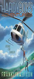 Bound for Danger by Franklin W. Dixon Paperback Book