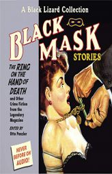 Black Mask 5: The Ring on the Hand of Death: And Other Crime Fiction from the Legendary Magazine (Black Mask Magazine) by Otto Penzler Paperback Book