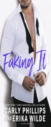 Faking It by Carly Phillips Paperback Book