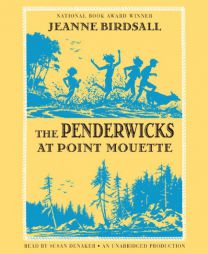 The Penderwicks at Point Mouette by Jeanne Birdsall Paperback Book