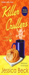 Killer Crullers: A Donut Shop Mystery by Jessica Beck Paperback Book