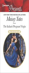The Italian's Pregnant Virgin (Heirs Before Vows) by Maisey Yates Paperback Book