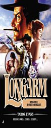 Longarm 423: Longarm and the Dime Novelist by Tabor Evans Paperback Book