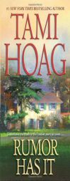 Rumor Has It by Tami Hoag Paperback Book