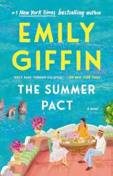 The Summer Pact by Emily Giffin Paperback Book