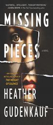 Missing Pieces by Heather Gudenkauf Paperback Book