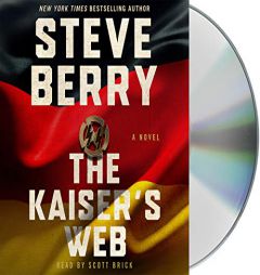 The Kaiser's Web: A Novel (Cotton Malone, 16) by Steve Berry Paperback Book