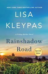 Rainshadow Road: A Friday Harbor Novel (Friday Harbor, 2) by Lisa Kleypas Paperback Book