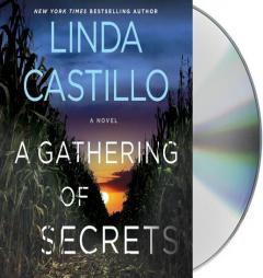 A Gathering of Secrets: A Kate Burkholder Novel by Linda Castillo Paperback Book