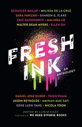 Fresh Ink: An Anthology by Lamar Giles Paperback Book