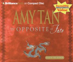 Opposite of Fate, The by Amy Tan Paperback Book
