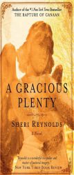 A Gracious Plenty by Sheri Reynolds Paperback Book