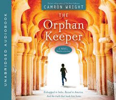 The Orphan Keeper by Camron Wright Paperback Book