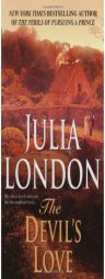 The Devil's Love by Julia London Paperback Book