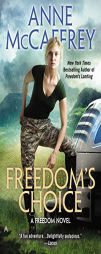 Freedom's Choice by Anne McCaffrey Paperback Book