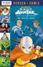 Avatar: The Last Airbender: Volume 1 (Avatar: The Last Airbender) (Screen Comix) by Random House Paperback Book