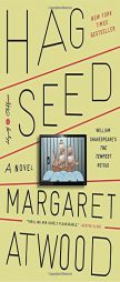 Hag-Seed by Margaret Atwood Paperback Book