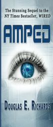 AMPED (paperback) by Douglas E. Richards Paperback Book