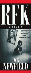 RFK: A Memoir by Jack Newfield Paperback Book