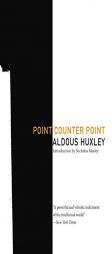 Point Counter Point (British Literature) by Aldous Huxley Paperback Book