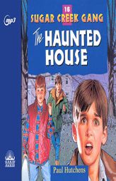 The Haunted House by Paul Hutchens Paperback Book