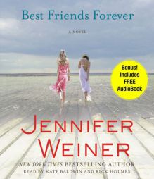 Best Friends Forever by Jennifer Weiner Paperback Book