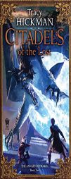 Citadels of the Lost: The Annals of Drakis: Book Two by Tracy Hickman Paperback Book
