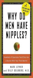 Why do Men Have Nipples? by Mark Leyner Paperback Book