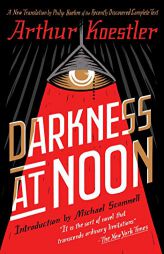 Darkness at Noon by Arthur Koestler Paperback Book