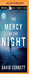 The Mercy of the Night by David Corbett Paperback Book