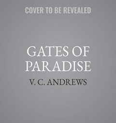 Gates of Paradise by V. C. Andrews Paperback Book