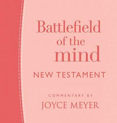 Battlefield of the Mind New Testament by Joyce Meyer Paperback Book