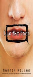 Lux the Poet by Martin Millar Paperback Book