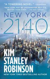 New York 2140 by Kim Stanley Robinson Paperback Book