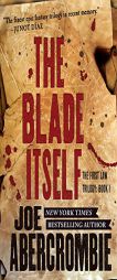 The Blade Itself (The First Law) by Joe Abercrombie Paperback Book