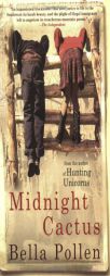 Midnight Cactus by Bella Pollen Paperback Book