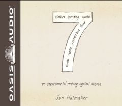7: An Experimental Mutiny Against Excess by Jen Hatmaker Paperback Book