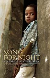 Song for Night by Chris Abani Paperback Book