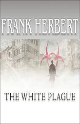 The White Plague by Frank Herbert Paperback Book