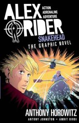 Snakehead: An Alex Rider Graphic Novel by Anthony Horowitz Paperback Book